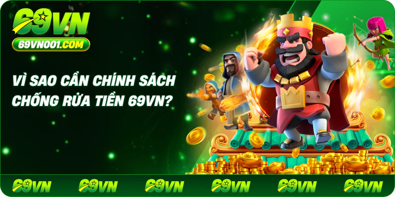 Vì sao cần chính sách chống rửa tiền 69VN?